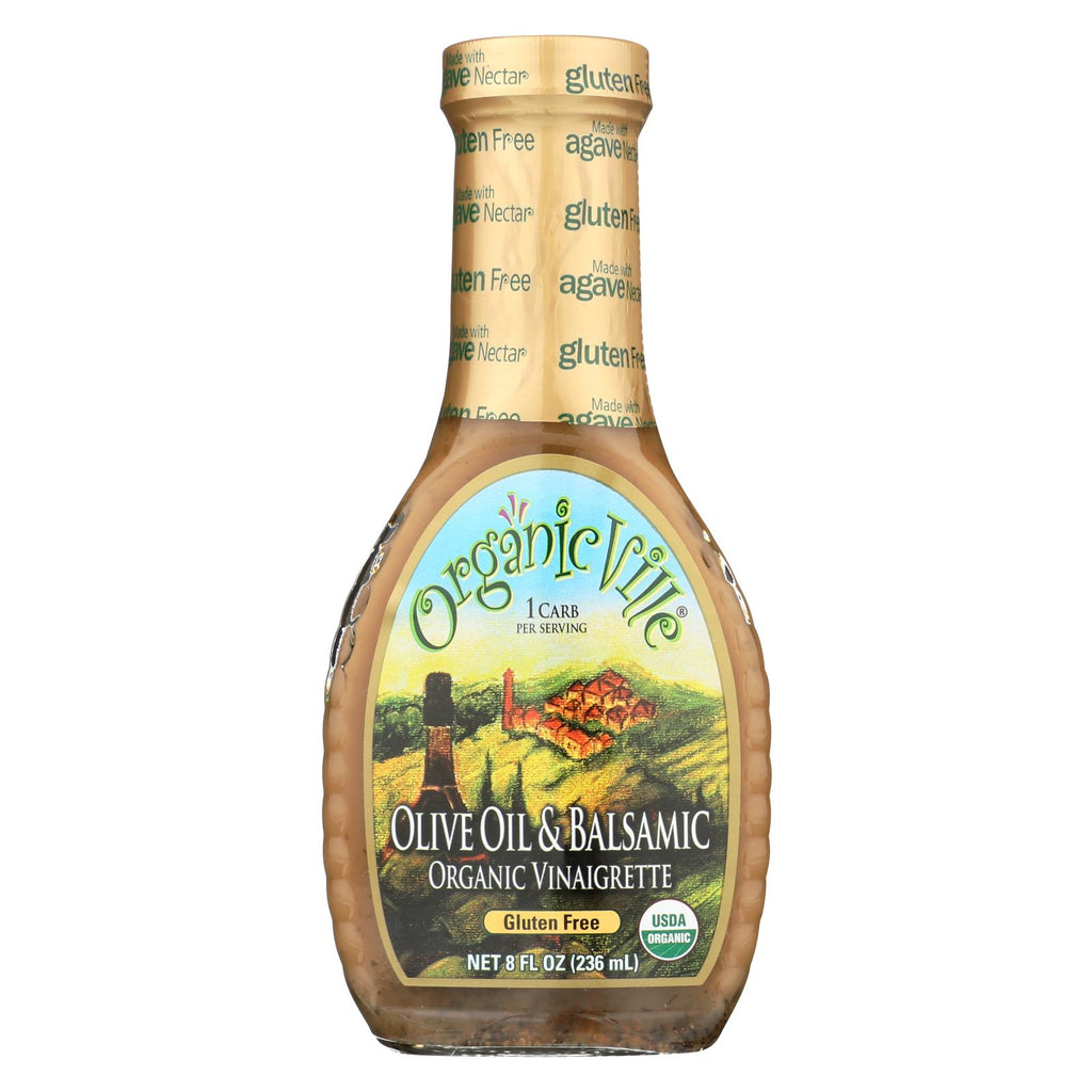 Organic Ville Organic Vinaigrette - Olive Oil And Balsamic - Case Of 6 - 8 Fl Oz.