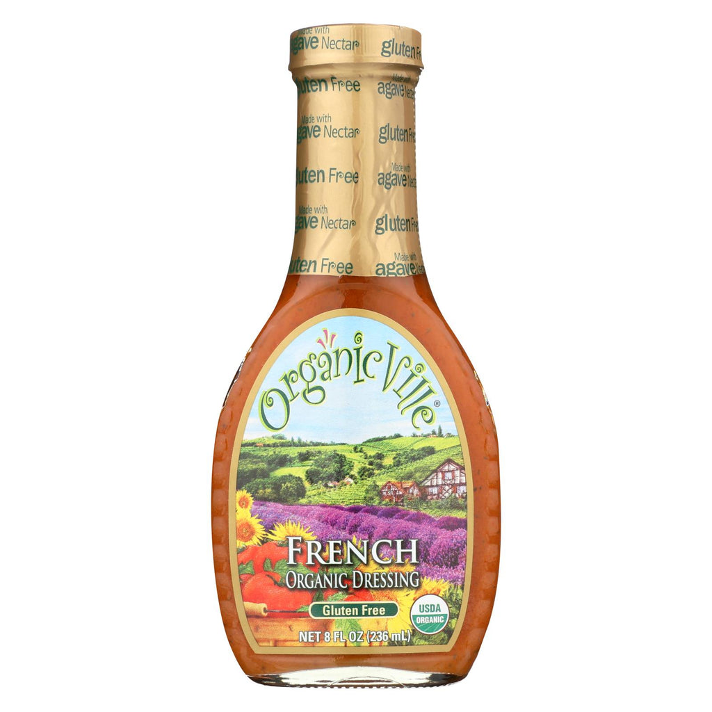 Organic Ville Organic Dressing - French - Case Of 6 - 8 Fl Oz.