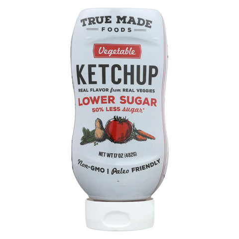 True Made Foods Ketchup - Vegetable - Less Sugar - Case Of 6 - 17 Oz